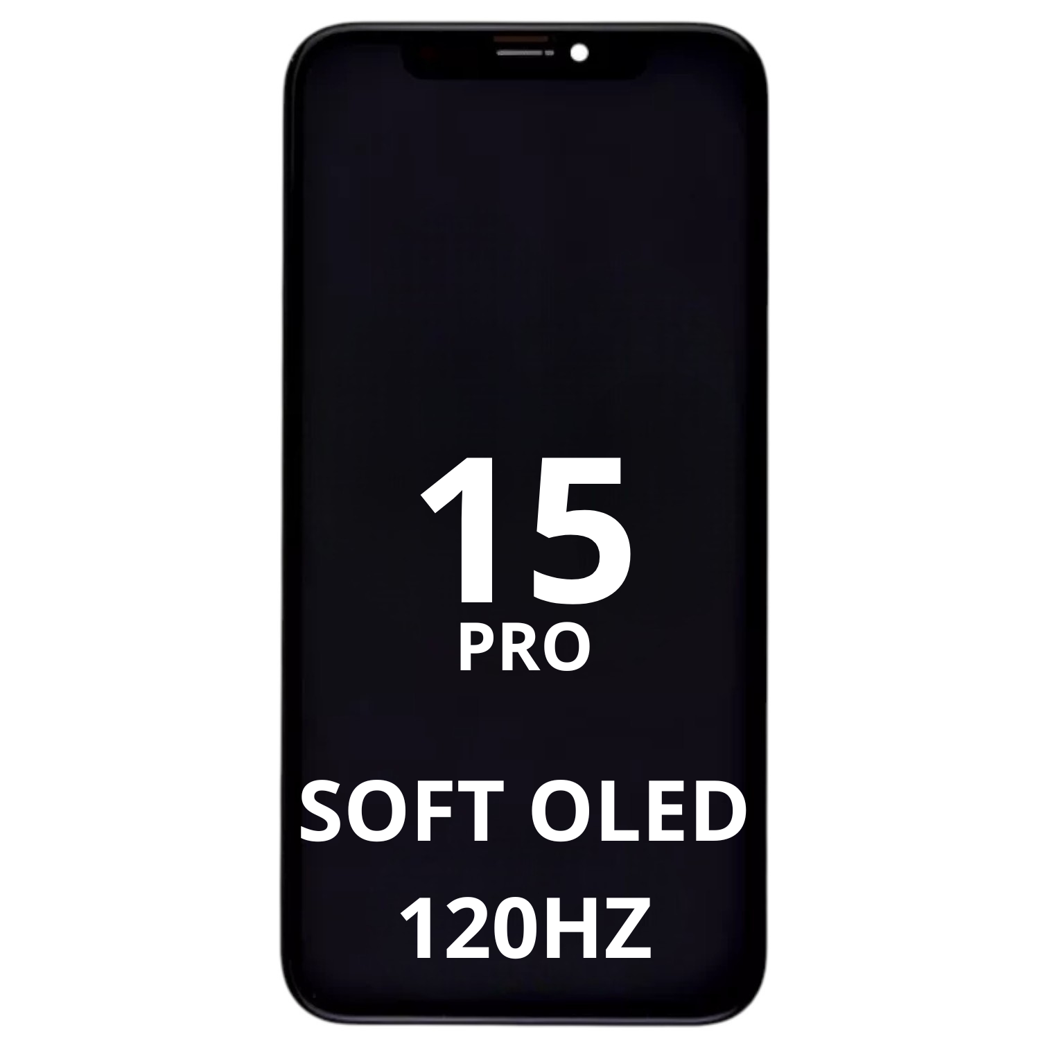 Ecran iPhone 15 Pro - SOFT OLED 120Hz
