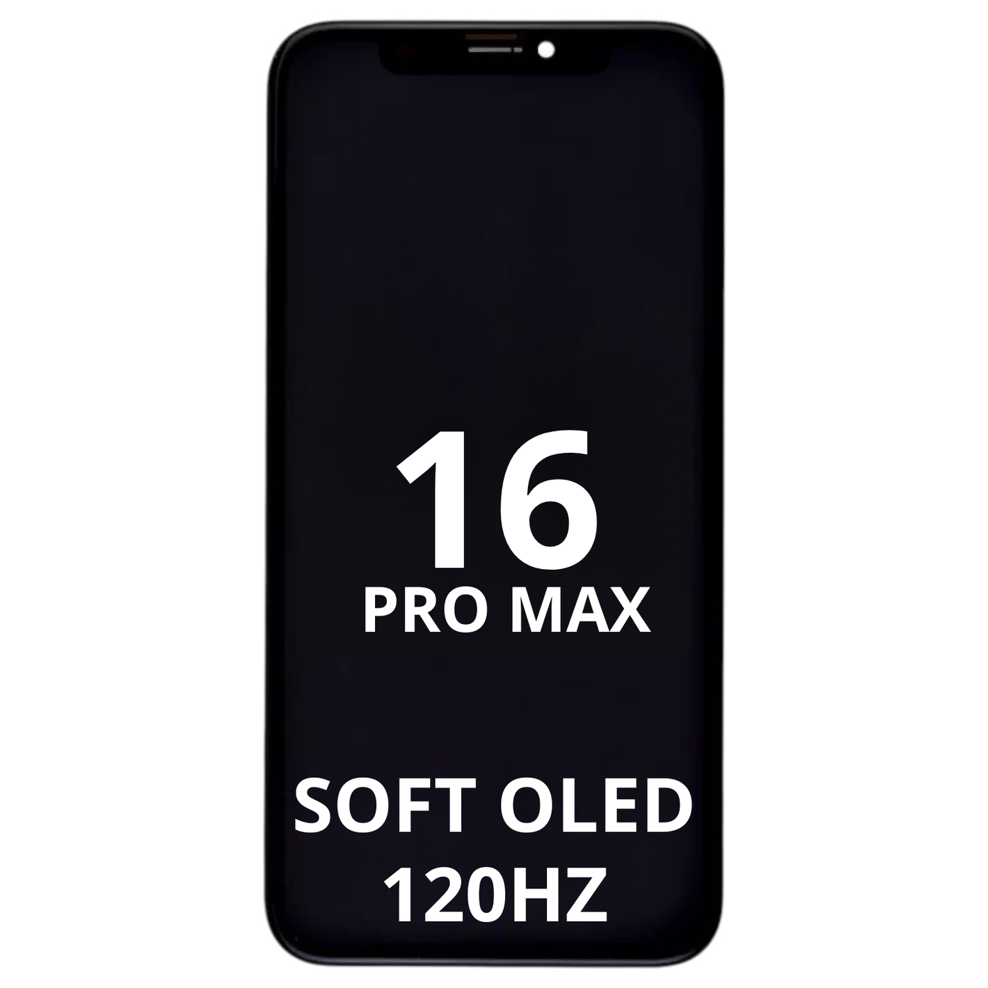 Ecran iPhone 16 Pro Max - SOFT OLED 120Hz