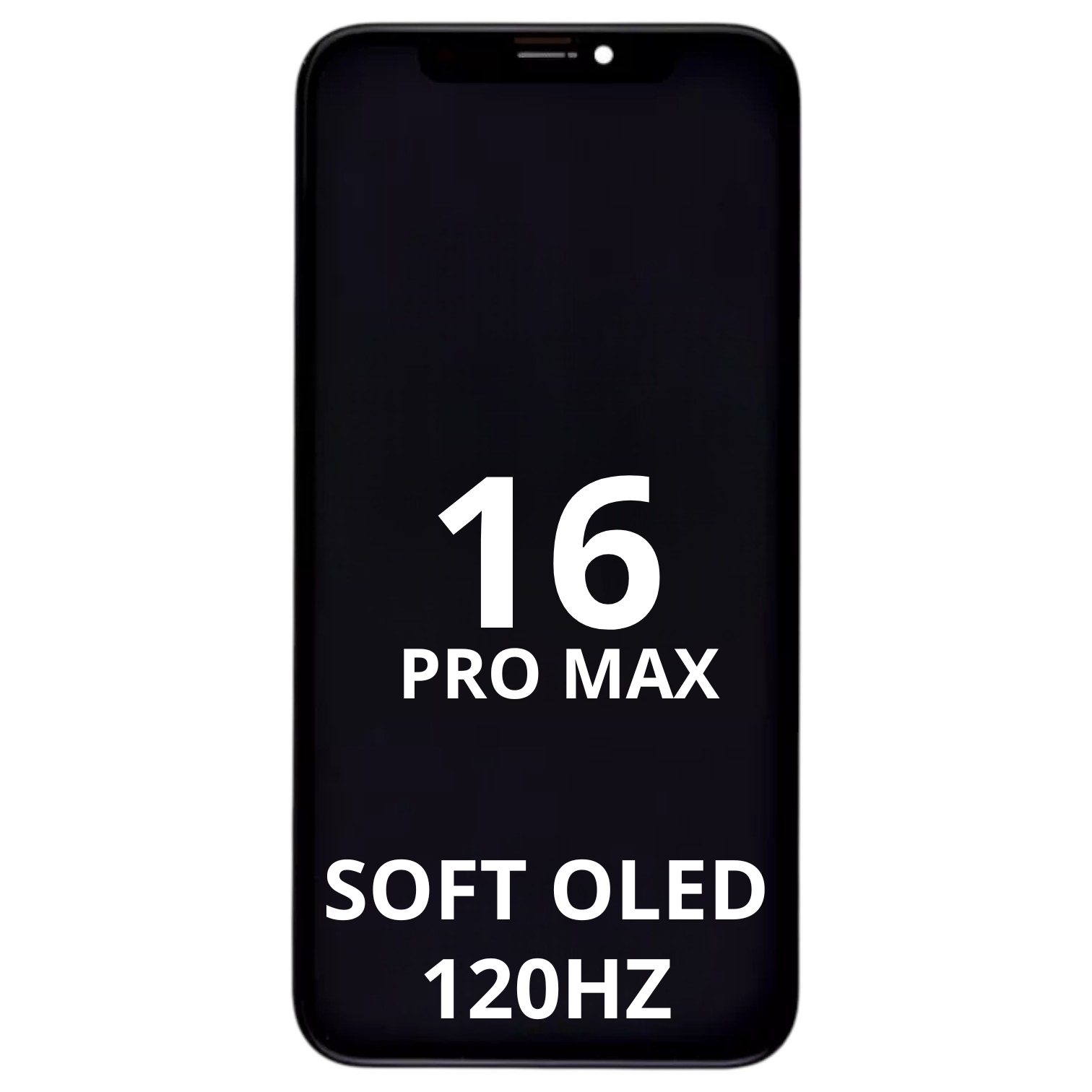 Ecran iPhone 16 ProMax - SOFT OLED 120Hz